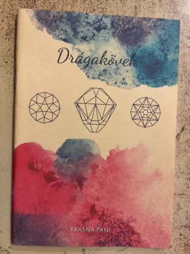 Krásná Paní: Drágakövek antikvár