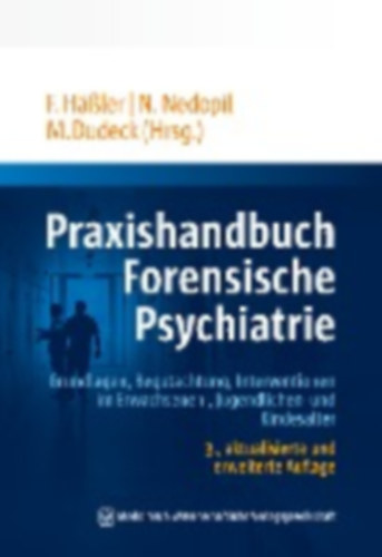 Praxishandbuch Forensische Psychiatrie idegen
