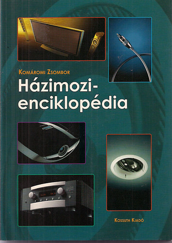 Komáromi Zsombor: Házimozi-enciklopédia antikvár