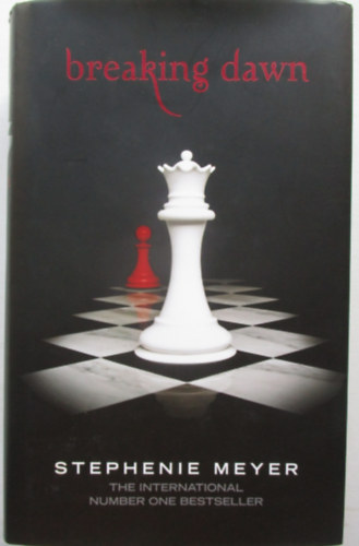 Stephenie Meyer: Breaking Dawn antikvár