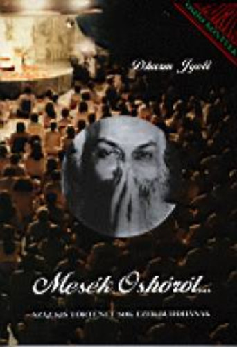 Dharm Jyoti: Mesék Oshóról... antikvár