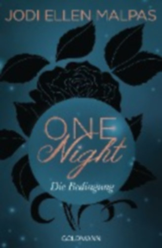 Malpas, Jodi Ellen: One Night - Die Bedingung idegen