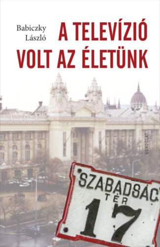 A televízió volt az életünk akciós termékkép 1