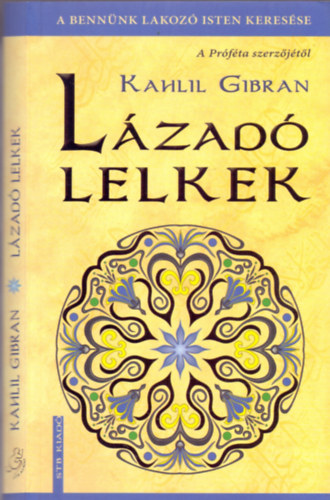 Gibran Kahlil: Lázadó lelkek antikvár