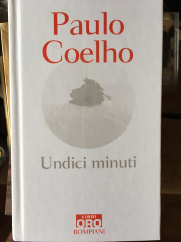Paulo Coelho: Undici minuti antikvár