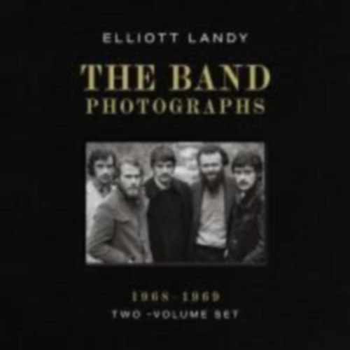 Landy, Elliott: Band Photographs, 1968-1969: Two-Volume Set idegen