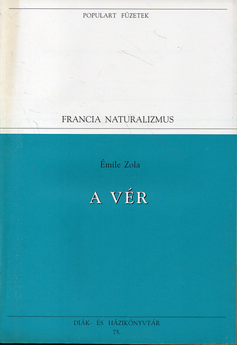 Émile Zola: A vér antikvár