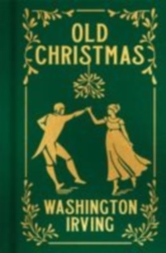 Irving, Washington: Old Christmas idegen