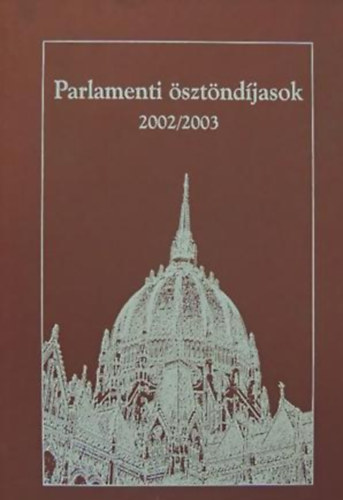 Parlamenti ösztöndíjasok 2002/2003 antikvár