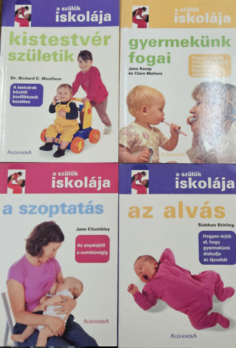 4 db a Szülők iskolája sorozatból: A szoptatás + Az alvás + Kistestvér születik + Gyermekünk fogai antikvár
