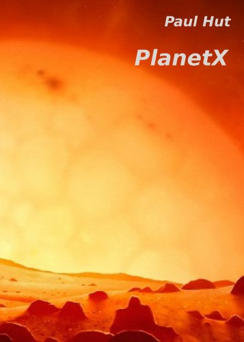 Paul Hut: PlanetX e-Könyv