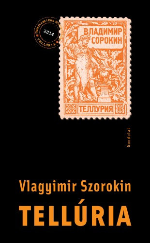 Vlagyimir Szorokin: Tellúria e-Könyv