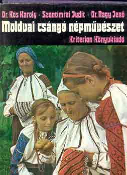 Kós, dr.-Szentimrei-Nagy, dr.: Moldvai csángó népművészet antikvár