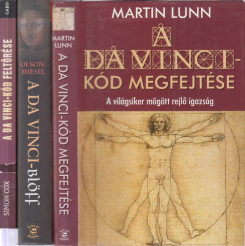 Simon Cox, Carl E. Olson, Sandra Miesel, Martin Lunn: 3 db. Da Vinci-kóddal kapcsolatos könyv (A Da Vinci-kód feltörése + A Da Vinci-blöff + A Da Vinci-kód megfejtése) antikvár