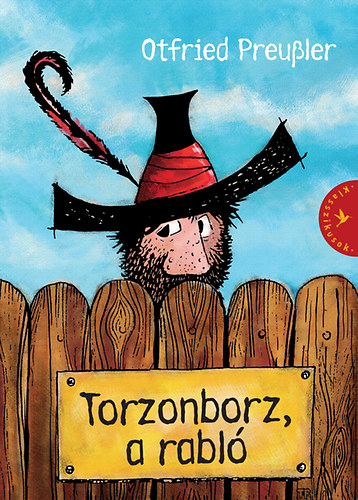 Otfried Preussler: Torzonborz, a rabló könyv