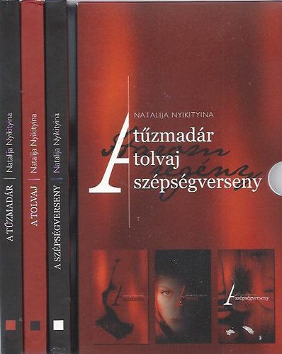 Natalija Nyikityina: A tűzmadár - A tolvaj - A szépségverseny antikvár