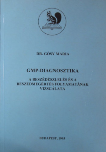 Dr. Gósy Mária: Gmp-diagnosztika antikvár