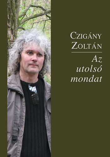 Czigány Zoltán: Az utolsó mondat antikvár