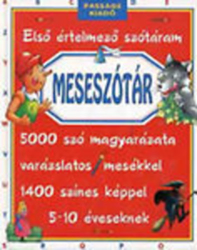 Claude Kannas; Marie Garagnoux: Meseszótár (Első értelmező szótáram) antikvár