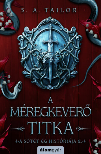 S. A. Tailor: A méregkeverő titka könyv