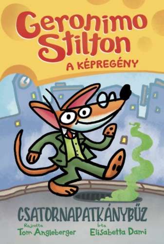 Tom Angleberger, Elisabetta Dami: Geronimo Stilton - A képregény könyv