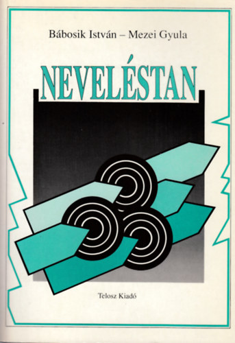 Bábosik-Mezei: Neveléstan antikvár