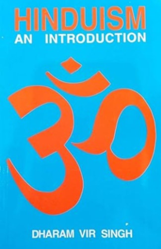 Dharam Vir Singh: HINDUISM an introduction antikvár