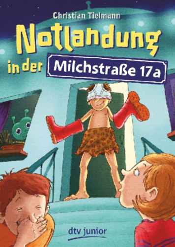 Tielmann, Christian: Notlandung in der Milchstraße 17a idegen