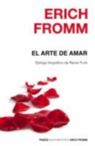 Fromm, Erich: El arte de amar idegen