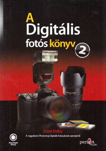 Scott Kelby: A Digitális fotós könyv 2. antikvár