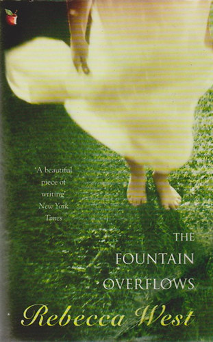 Rebecca West: The Fountain Overflows antikvár