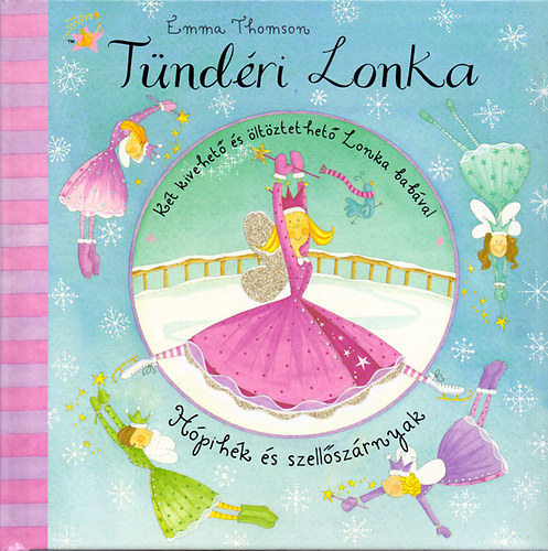 Tündéri Lonka - Hópihék és szellőszárnyak akciós termékkép 1