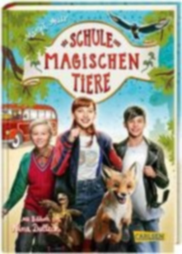 Auer, Margit: Die Schule der magischen Tiere: Das Buch zum Film idegen