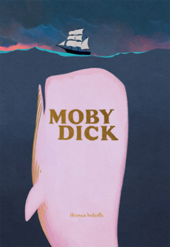 Melville, Herman: Moby Dick idegen