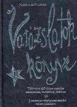 Nicola De Pulford: Varázslatok könyve I. antikvár