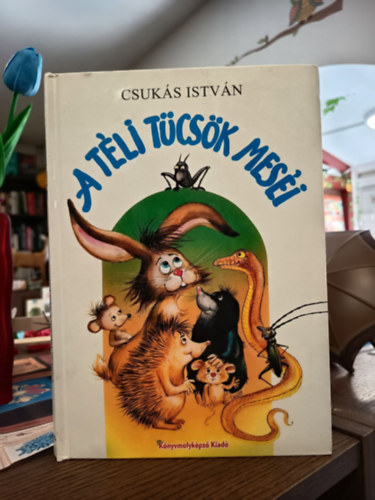 Csukás István: A téli tücsök meséi - Dedikált antikvár