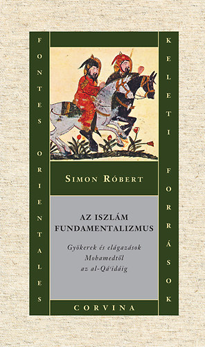 Simon Róbert: Az iszlám fundamentalizmus könyv