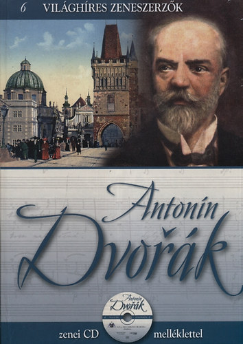 Antonin Dvorák - Zenei CD-melléklettel antikvár