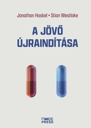 Stian Weslake, Jonathan Haskel: A jövő újraindítása könyv