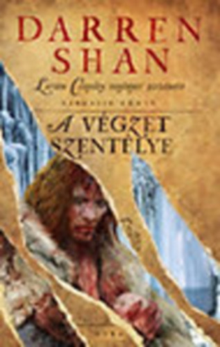 Darren Shan: A végzet szentélye (Larten Crepsley regényes története- Harmadik könyv) antikvár