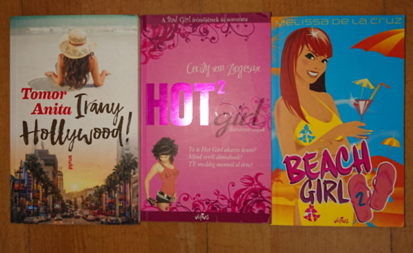 Tomor Anita, Melissa de la Cruz, Cecily von Ziegesar: 3 romantikus strandköjnyv: Irány Hollywood!, Beach Girl, Hot2 Girl antikvár