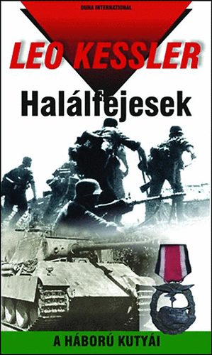 Leo Kessler: Halálfejesek antikvár
