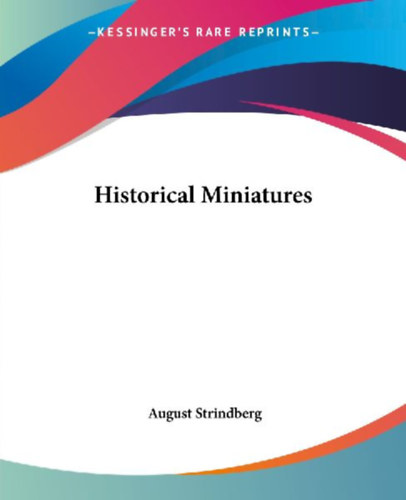 Strindberg, August: Historical Miniatures idegen