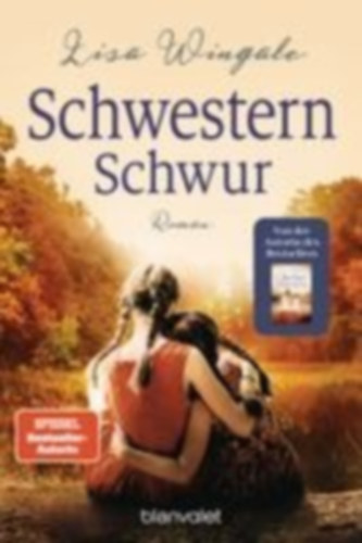 Wingate, Lisa: Schwesternschwur idegen