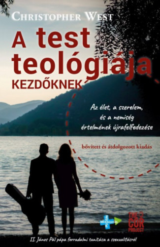 Christopher West: A test teológiája kezdőknek könyv