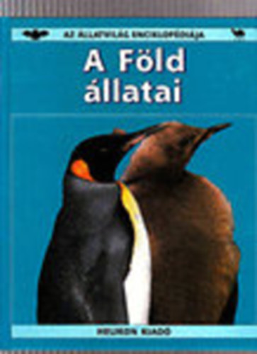 Helikon: A Föld állatai (Az állatvilág enciklopédiája) antikvár