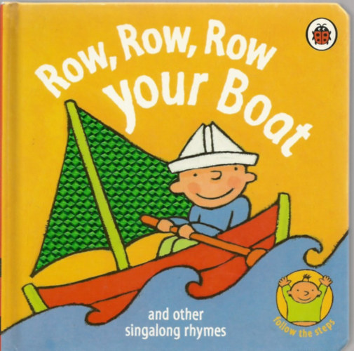 Ladybird book: Row, Row, Row Your Boat and other singalong rhymes antikvár
