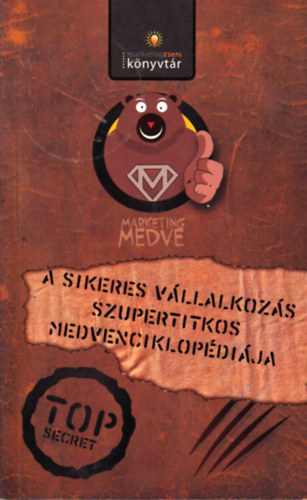 A sikeres vállalkozás szupertitkos Medvenciklopédiája antikvár