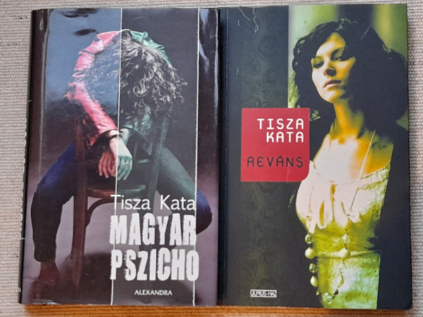 Tisza Kata: Magyar pszicho + Reváns  ( 2mű ) könyv