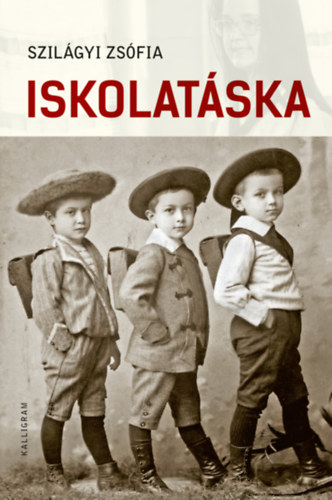 Szilágyi Zsófia: Iskolatáska könyv